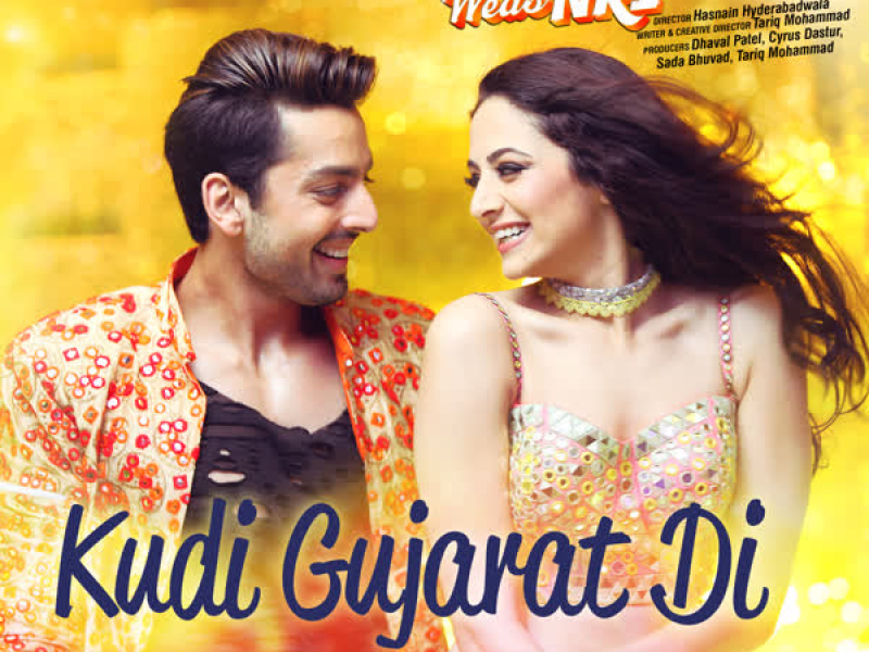 Kudi Gujarat Di (From Sweetiee Weds Nri) (Single)
