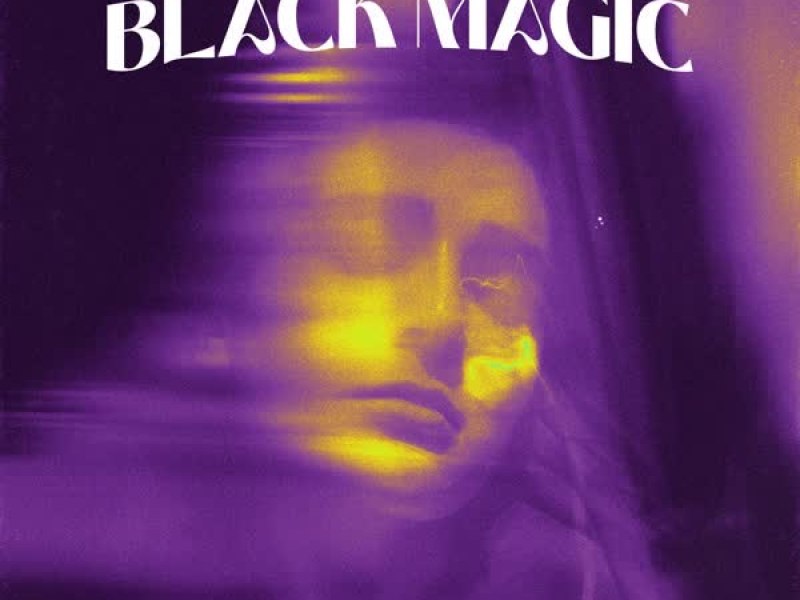 Black Magic (Sped Up) (Single)