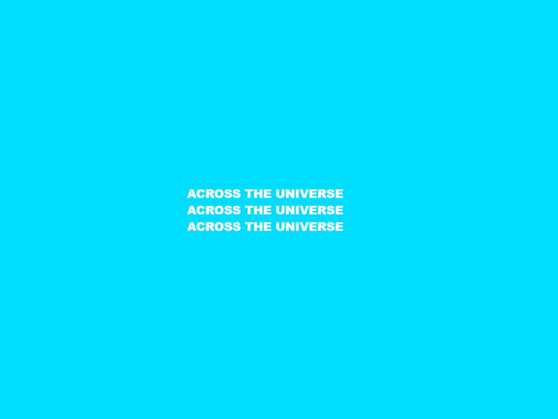 우주를 건너 (Across The Universe) (Single)