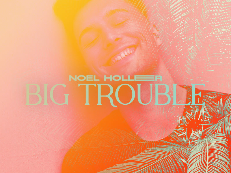 Big Trouble (Single)