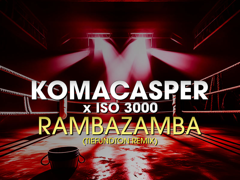 Rambazamba (Tiefundton Remix) (Single)