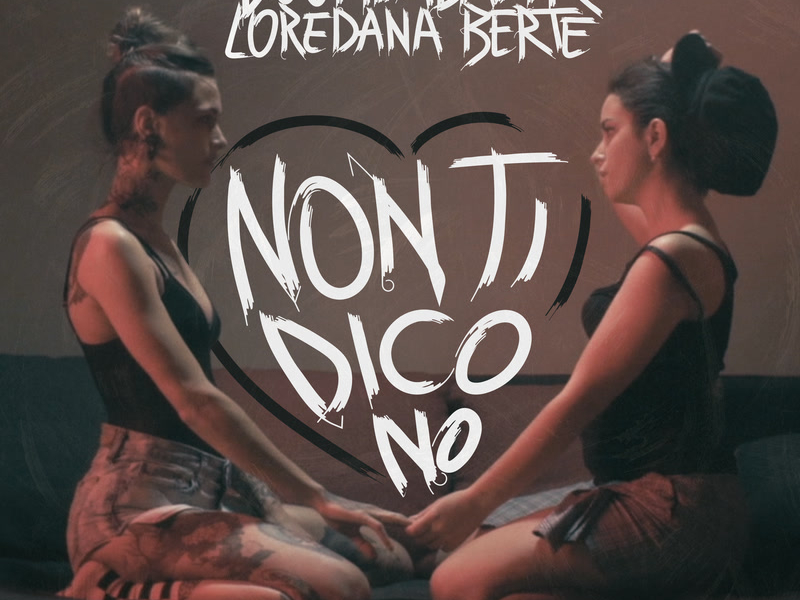 Non Ti Dico No (Single)