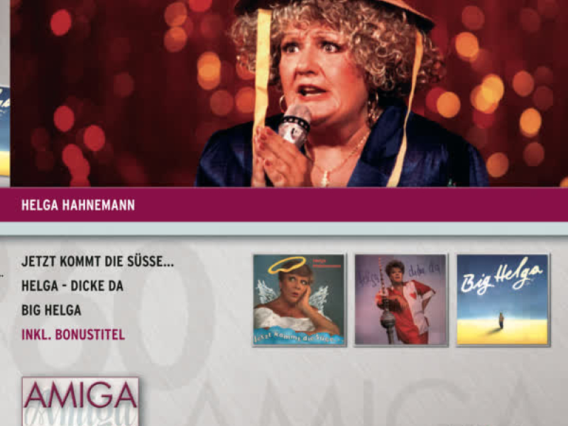 Helga Hahnemann - Jetzt kommt die Süße / Helga - Dicke da / Big Helga