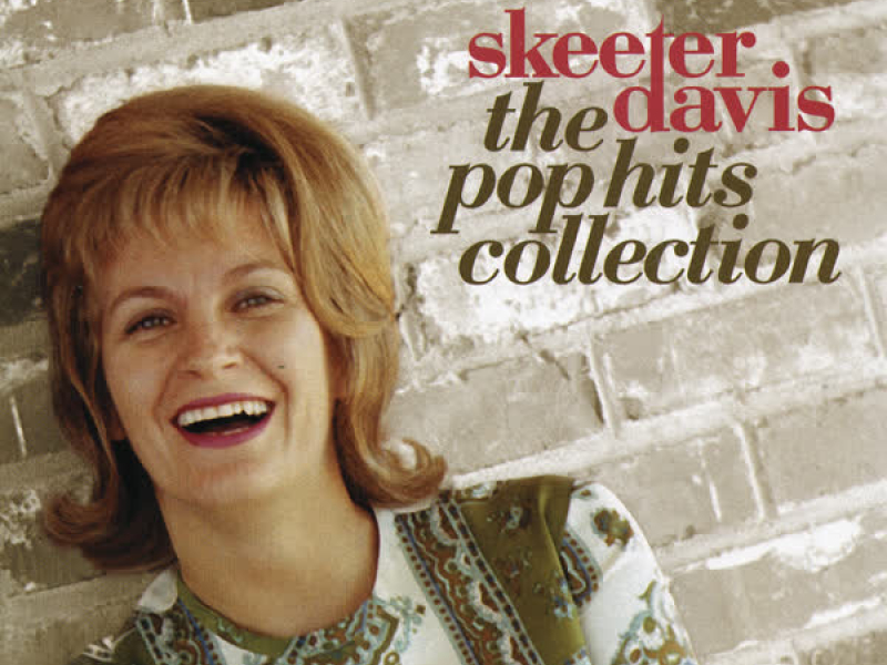 Skeeter Davis: The Pop Hits Collection, Volume 1