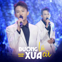 Đường Xưa Lối Cũ (Single)