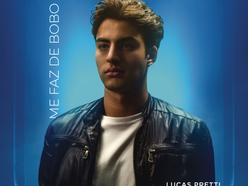 Me Faz de Bobo
