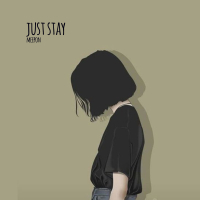 Just Stay (feat. Claire Ridgely) (Single)