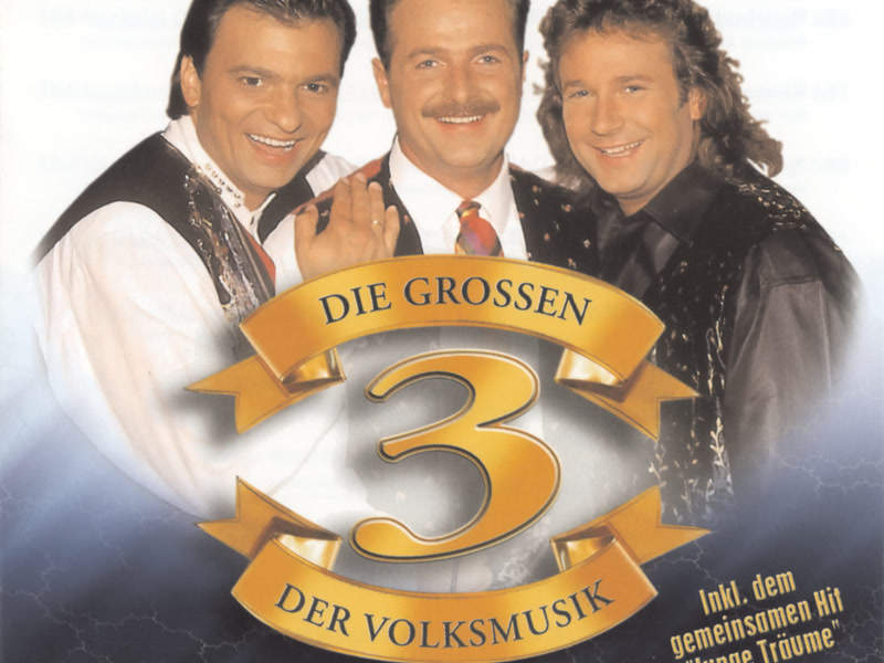 Die großen 3 der Volksmusik