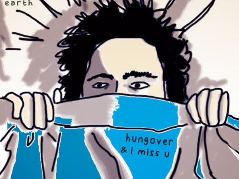 Hungover & I Miss U (Single)