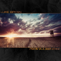 Prayin' In A Deer Stand (Single)