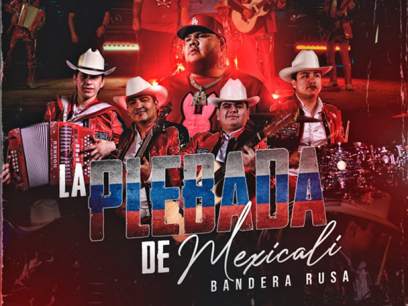 La Plebada De Mexicali, 