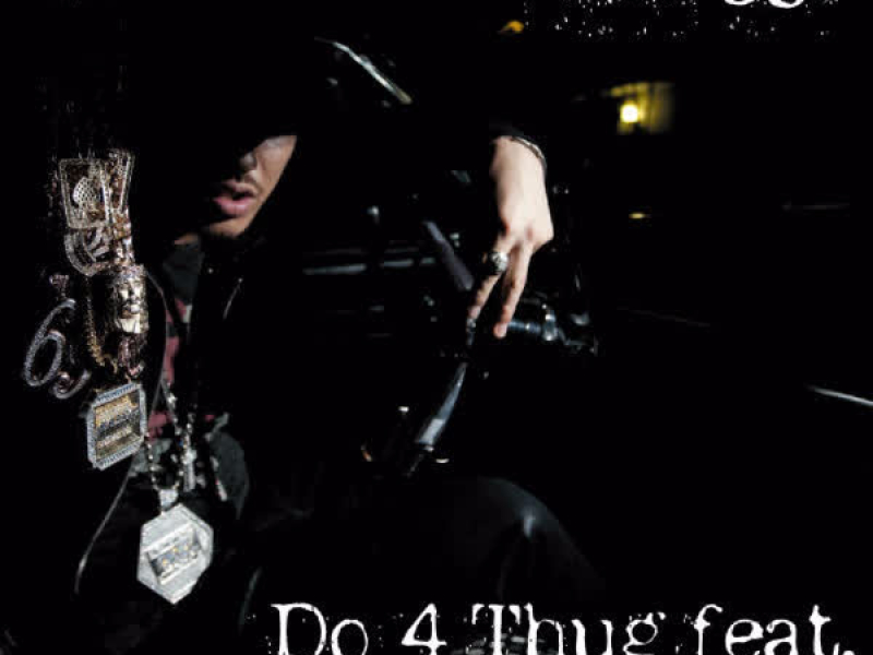 Do 4 Thug (Single)