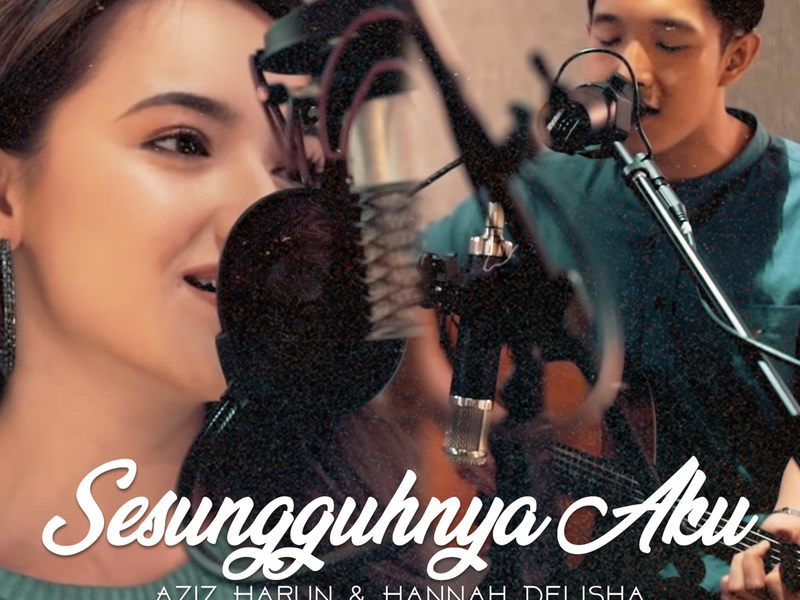 Sesungguhnya Aku (Single)