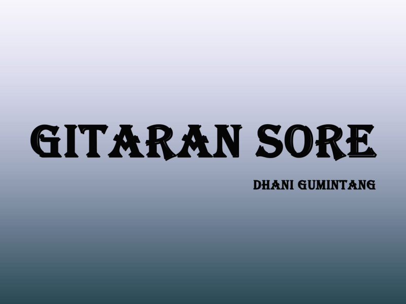 Gitaran Sore (Single)