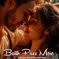 Baith Pass Mere (Single)