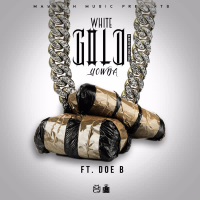 White Gold (feat. Doe B) (Single)