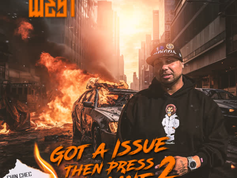 Got A Issue Then Press Ya Line 2 (EP)