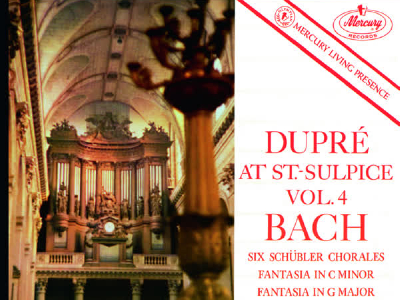 Marcel Dupré at Saint-Sulpice, Vol. 4: Bach