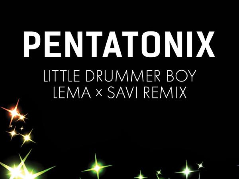 Little Drummer Boy (Lema x Savi Remix) (Single)