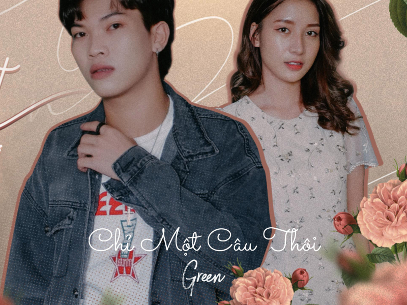 Chỉ Một Câu Thôi (Single)