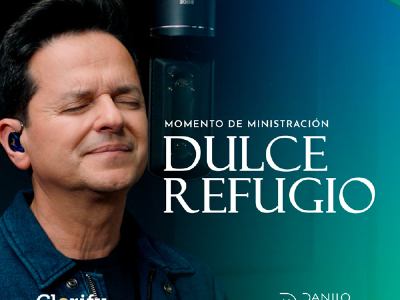 Dulce Refugio - Momento de Ministracíon (Single)