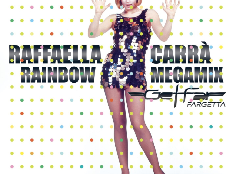 Rainbow Megamix (Get Far Remix) (Single)