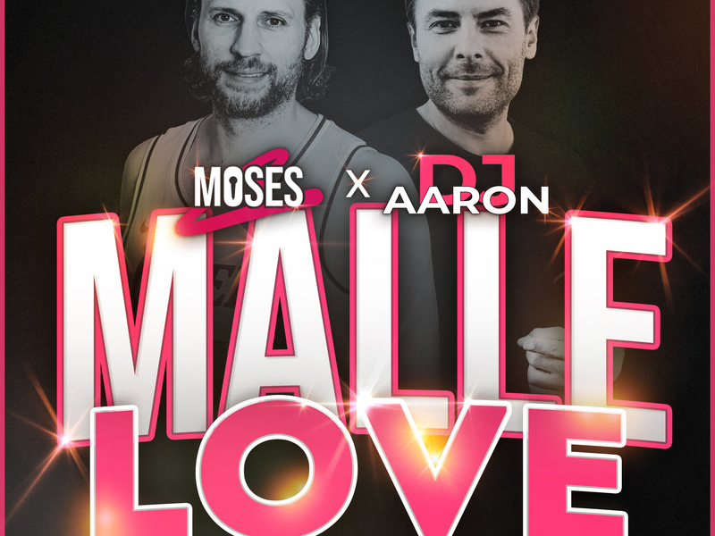 Malle Love (für immer stramm) (Single)