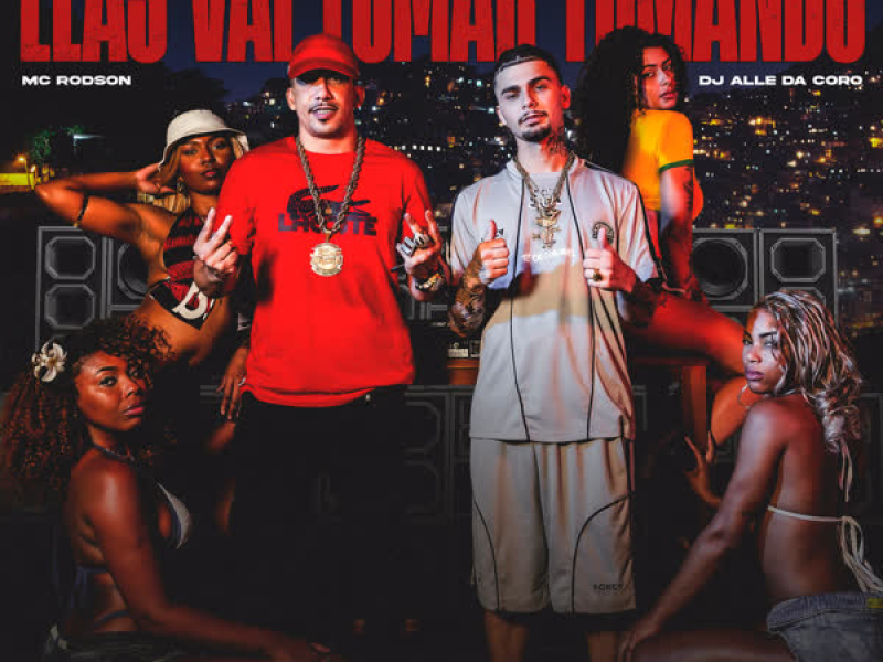 Elas Vai Tomar Tomando (Single)