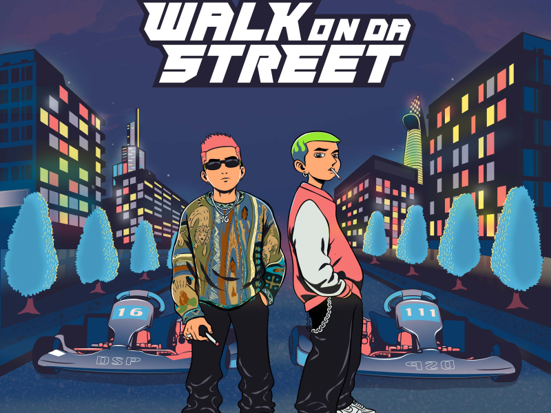 Walk On Da Street (Single)