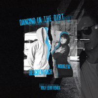 Dancing In The Dirt (Max Lean Remix) (Single)