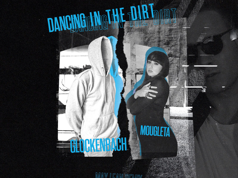 Dancing In The Dirt (Max Lean Remix) (Single)