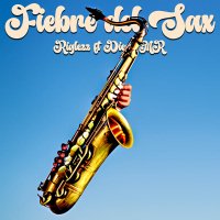 Fiebre del Sax (Single)