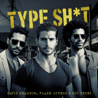 Type Sh*t (Single)