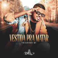 Vestida Pra Matar (Single)