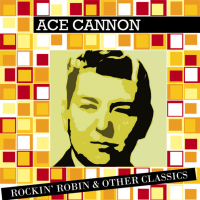 Cannon, Ace Rockin Robin