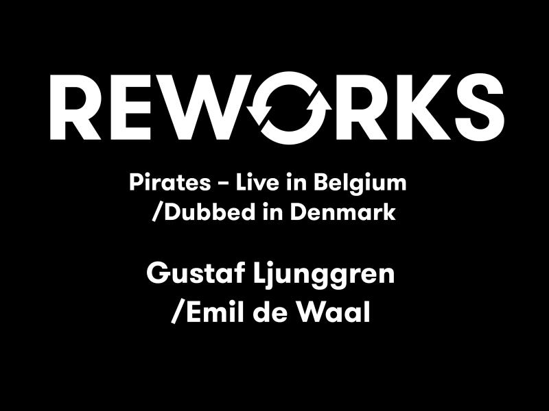 Pirates (Live in Belgium / Dubbed in Denmark) (Single)