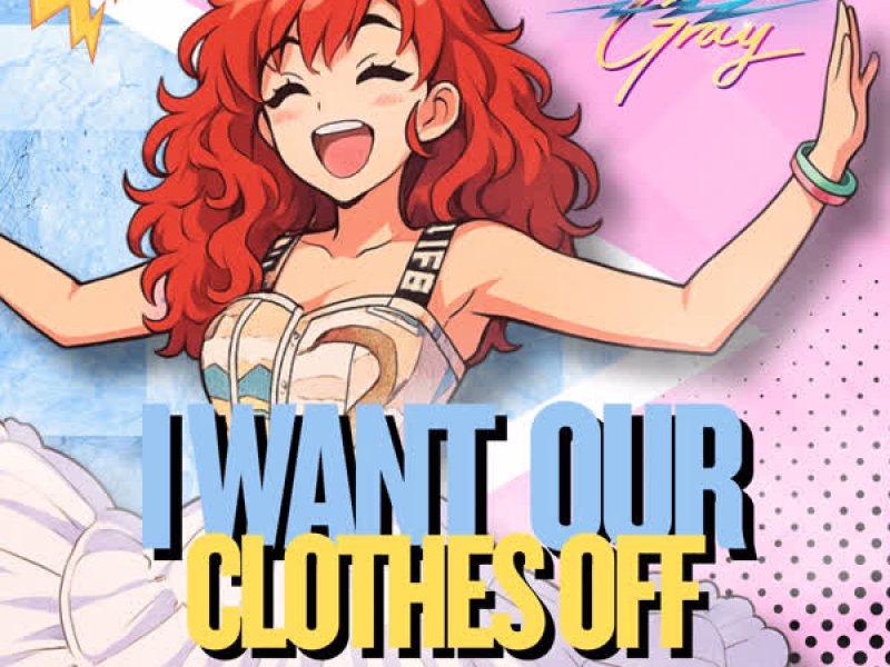 I Want Our Clothes Off (EP)