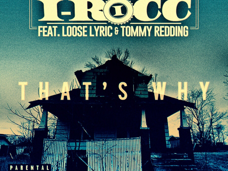 That's Why (feat. Looselyric & Tommy Redding)