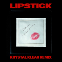 Lipstick (Krystal Klear Remix) (Single)