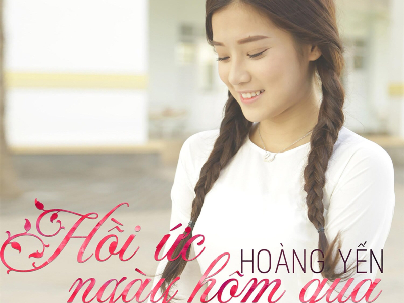 Hồi Ức Ngày Hôm Qua (Single)