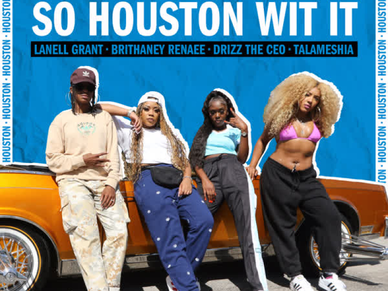 So Houston Wit It (cypHERS) (Single)