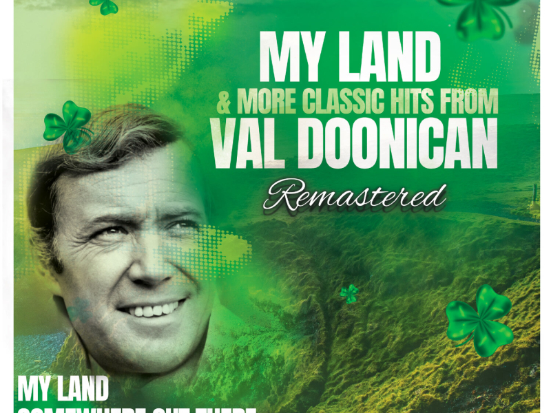 My Land & More Classic Hits From Val Doonican (Remastered 2022)