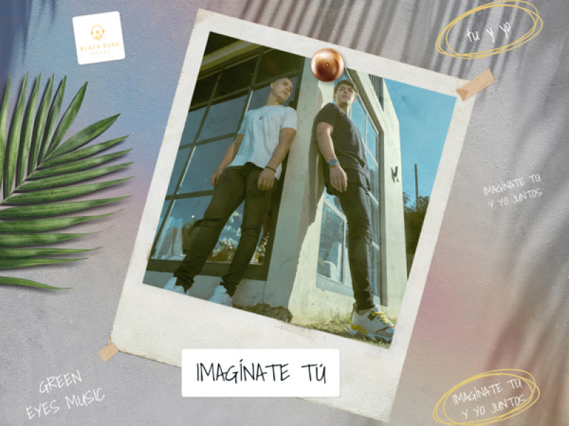 Imagínate Tú (Single)