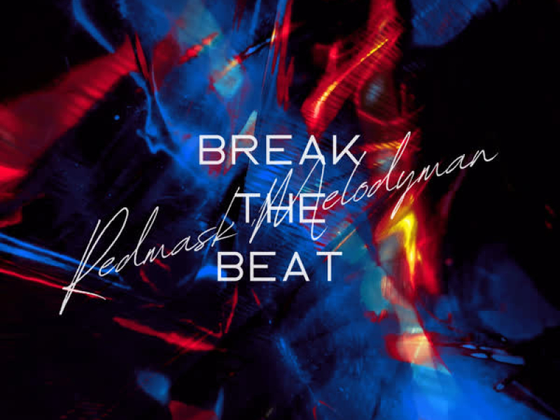 Break The Beat (Single)