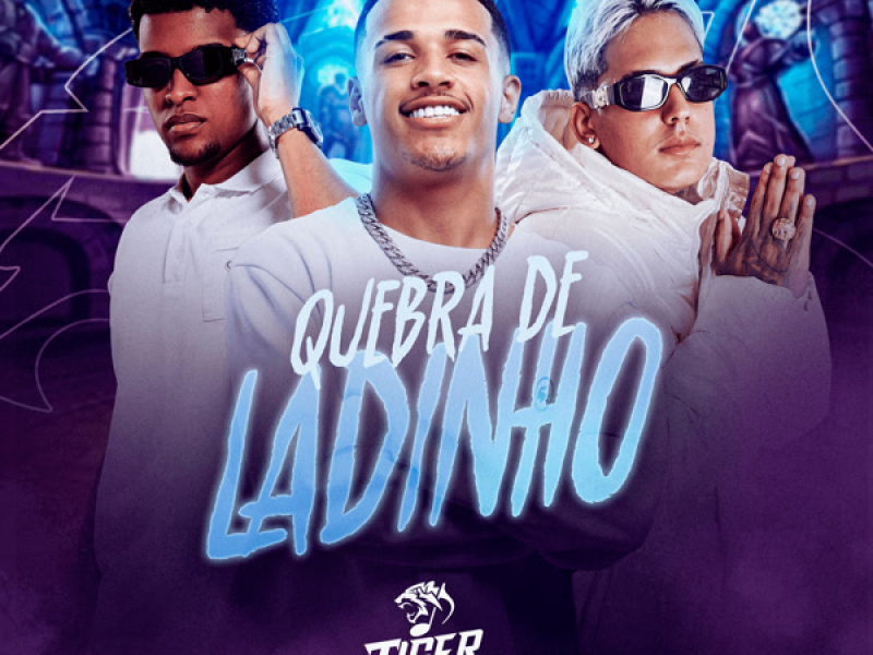 Quebra de Ladinho (Single)