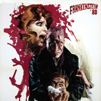 Frankenstein '80 (Original Motion Picture Soundtrack / Remastered 2021)