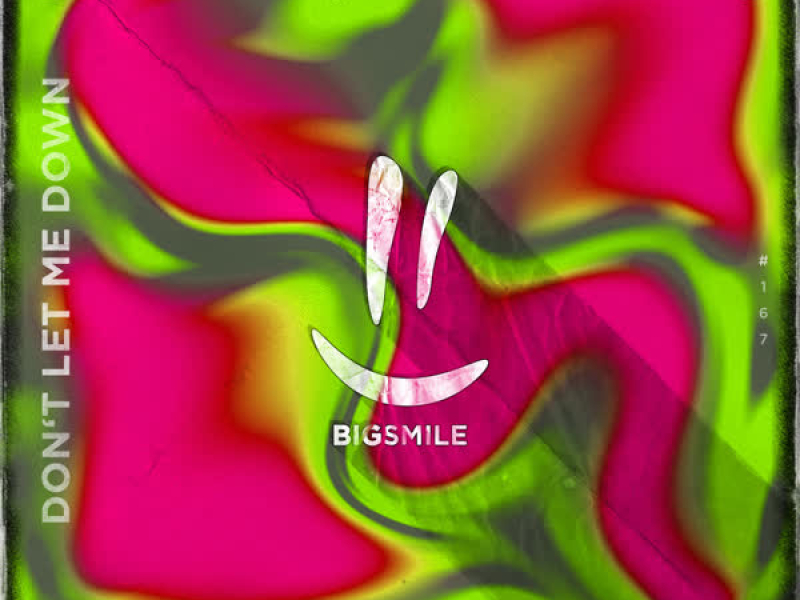 Don't Let Me Down (Single)