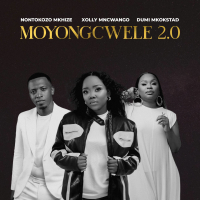 Moyongcwele 2.0 (feat. Xolly Mncwango & Dumi Mkokstad) (Single)