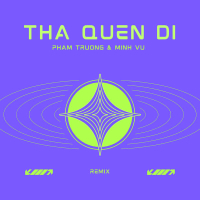 Thà Quên Đi (Remix) (Single)