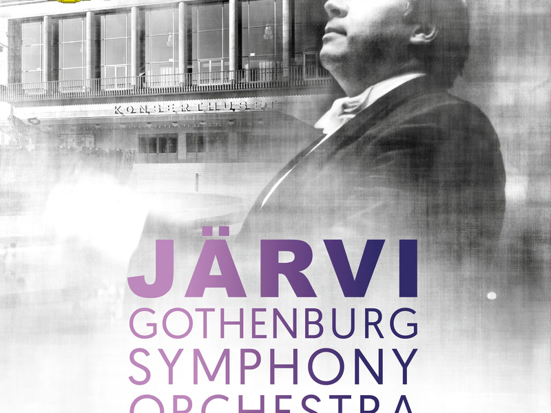 Neeme Järvi & Gothenburg Symphony Orchestra